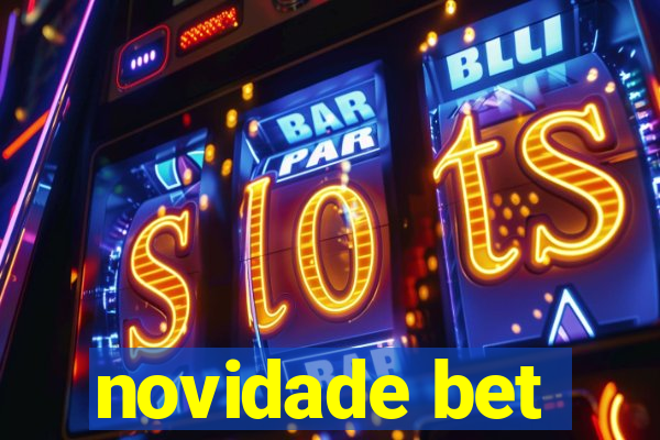 novidade bet